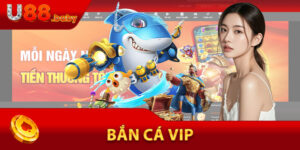 Bắn Cá VIP